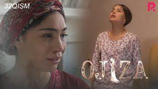 Ojiza (o'zbek serial) | Ожиза (узбек сериал) 32-qism