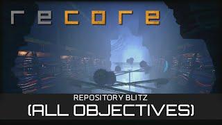 ReCore - Repository Blitz (all objectives)