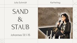 Sand & Staub | Julia Schmidt | Karfreitag