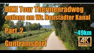 BIKE/EUC Tour Thermenradweg | Part 2 | Wien - Wr. Neustadt | 4K