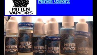 Mitten Vapors E-Liquid Review