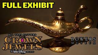 "All That Glitters: The Crown Jewels of the Walt Disney Archives" FULL EXHIBIT TOUR at Bowers Museum