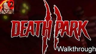 Death Park 2 Full Gameplay Walkthrough