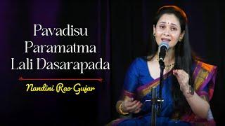 Pavadisu paramatma |Lali Dasarapada By PurandaraDasa| Ragamalika