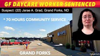 UPDATE: Former Grand Forks Daycare Employee Sentenced