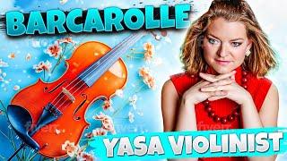 Barcarolle Offenbach on the Violin | One Woman Orchestra | Yasa Violinist