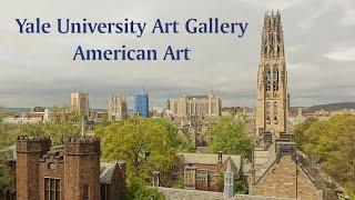 Dave's American Art Part Seven - Yale University Art Gallery