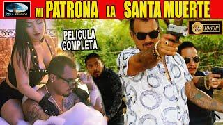  MI PATRONA LA SANTA MUERTE - Película Completa en español de NARCOS - OLA STUDIOS 