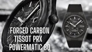 Forged Carbon - The Best Tissot PRX Powermatic 80 Under $1000