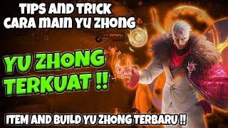 CARA MAIN BARU ITEM & BUILD YU ZHONG TERSAKIT 2023TUTORIAL & GAMEPLAY YU ZHONG MOBILE LEGENDS