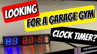 GARAGE GYM CLOCK INTERVAL TIMER REVIEW