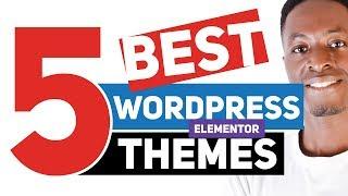 5 Best Free WordPress Themes For Elementor 2019