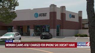 Woman claims AT&T charged for iPhone she doesn't have