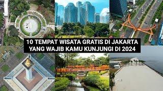 10 TEMPAT WISATA GRATIS DI JAKARTA YANG WAJIB KAMU KUNJUNGI DI 2024