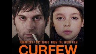 Curfew ( Комендантский Час ) . Короткометражный Фильм