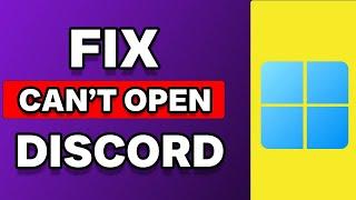 How To Fix Discord Not Opening Windows 11