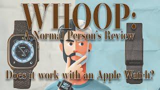 Whoop: A Normal Person's Review