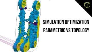 Parametric vs Topology Optimization with SOLIDWORKS Simulation