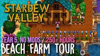 Stardew Valley Beach Farm Tour (Year 5, No Mods, 250+ Hours) - Farm Layout Ideas