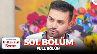 En Hamarat Benim 501. Bölüm