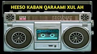 heeso qaraami kaban xul ah | heeso qaraami | heeso kaban | xulka heesaha | heeso qaaci kaban qaraami