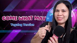 COME WHAT MAY ( Tagalog Version ) By: Jerron / Cover Song: Jelene Official Vlogs