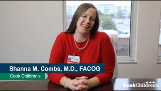 Dr. Shanna M. Combs | Cook Children's Pediatric and Adolescent Gynecology