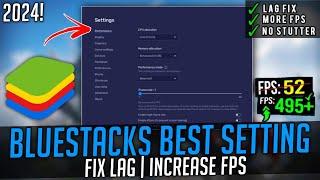 Bluestacks 5 Best Settings for Low End PC | Bluestacks Fix Lag & Boost FPS 2024