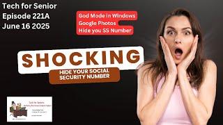 Tech for Senior Educational Series 221A:  Protecting your Social Security Number