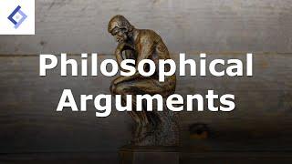 Philosophical Arguments | Introduction to Philosophy