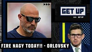 Dan Orlovsky calls for Matt Nagy to be FIRED TODAY  | Get Up