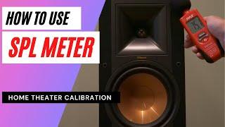 How to use SPL meter to calibrate HOME THEATER