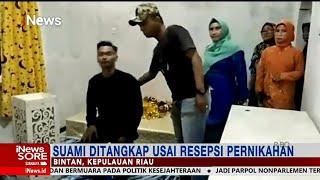 Nikah Lagi Tanpa Izin Istri, Suami Ditangkap Polisi Usai Gelar Resepsi Pernikahan #iNewsSore 17/02