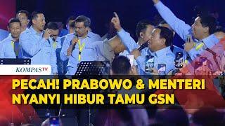 [FULL] Pecah! Prabowo Bareng Menteri Nyanyi Hibur Tamu Acara Gerakan Solidaritas Nasional