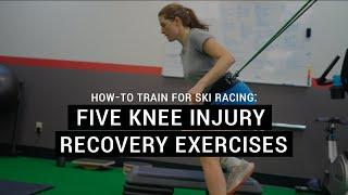 How-To Train: 5 Knee Injury Recovery Exercises