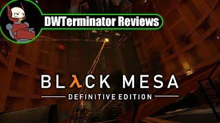 Review - Black Mesa (Definitive Edition)