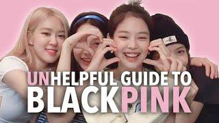 Unhelpful Guide To BLACKPINK 2020 !