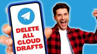 How to DELETE All Cloud Drafts in Telegram in 2023