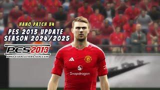 PES 2013 UPDATE 2024/2025 - HANO PATCH V4 [PC]