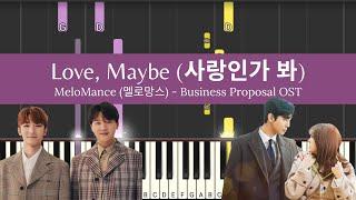 [Sheet] MeloMance  - Love, Maybe (사랑인가 봐)| Piano Tutorial | Business Proposal 사내 맞선 OST