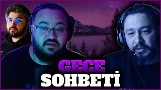 Gece Sohbeti w/@jahreinboss @Swaggybark