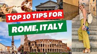 10 Insider Tips For Visiting Rome Italy - Do's And Don'ts From A Local