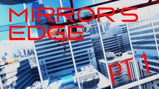 mirror's edge | part 1