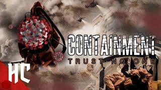 Containment (Infected) | 2015 | Coronavirus Apocalypse Movie | HORROR CENTRAL