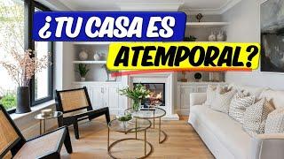 12 COSAS que HACEN que TU CASA NUNCA PASE de MODA Casa ATEMPORAL