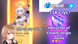 Herrscher of Finality/Origin Gacha Pulls | Honkai Impact 3 ver 6.4