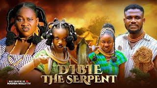 DIBIE THE SERPENT (EPIC NEW FILM)- PEACE ONUOHA,RAY OKAFOR african movies 2025 latest full movie