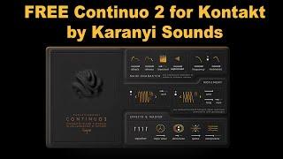 FREE Continuo 2 for Kontakt by Karanyi Sounds