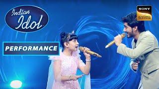 Indian Idol Season 13 | Sayisha और Chirag के इस Duet की Judges ने की खास तारीफ | Performance