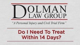 "Do I Need To Treat Within 14 Days"